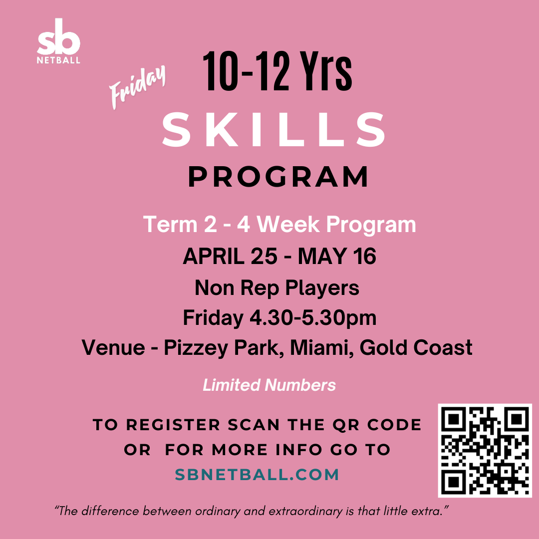 SKILLS PROGRAM Term Two 10-12yrs
